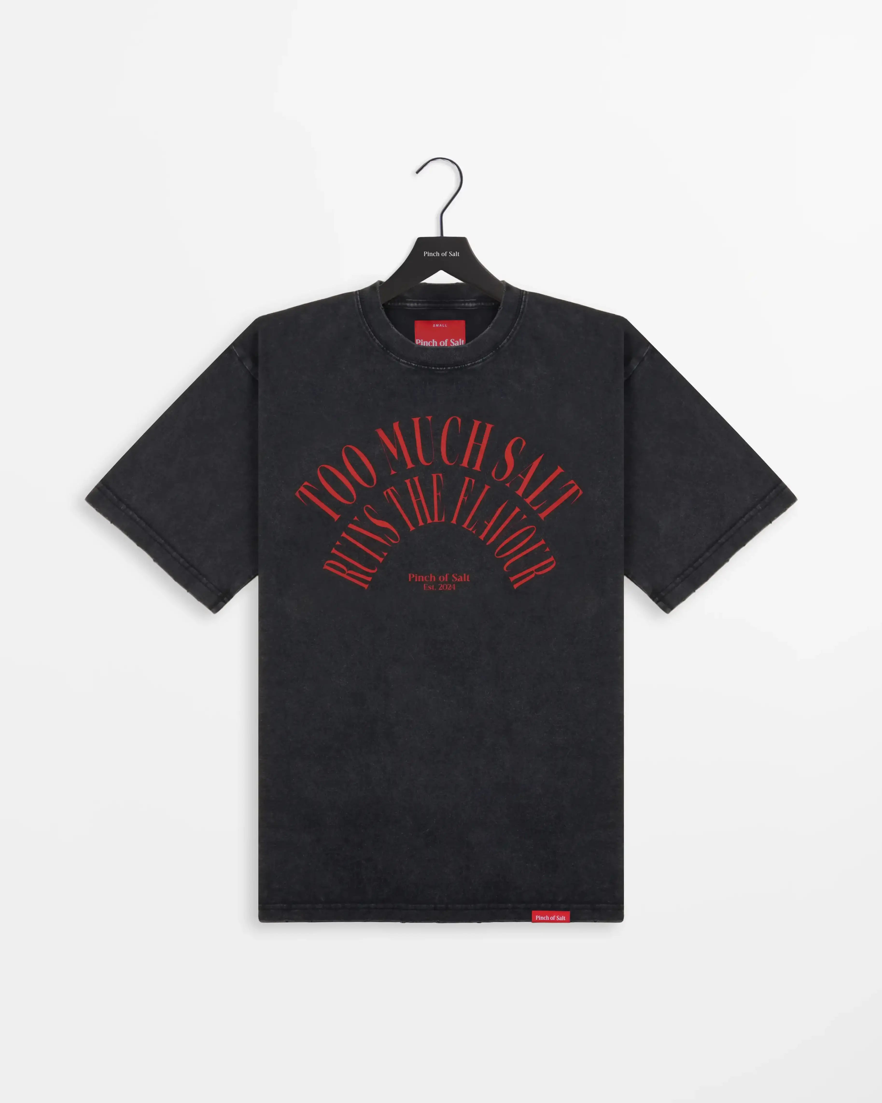 Too Much Salt T-Shirt